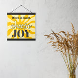 Choose JOY - Wall Art with hangers