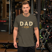 Best Dad Ever T-Shirt