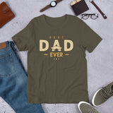 Best Dad Ever T-Shirt