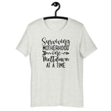 Surviving Motherhood T-Shirt