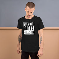 Straight Outta Quarantine Unisex T-Shirt