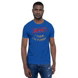 WARNING I Think I'm Funny Unisex T-Shirt