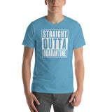 Straight Outta Quarantine Unisex T-Shirt