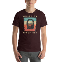 Music On World Off Unisex T-Shirt